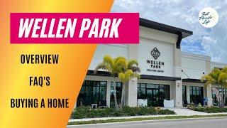 Wellen Park - Overview, FAQ's, Tips for Buying Home (formerly The West Villages)