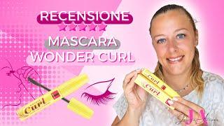 Mascara WONDERCURL Volume, Curl & Lift - RECENSIONE PRODOTTI ⭐️⭐️⭐️⭐️⭐️