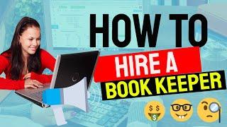 Hiring A Bookkeeper ‍ How To Hire A Bookkeeper Must Watch!