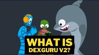 What is DexGuru V2? New features and trading automations.