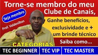 Seja membro do meu clube de canais e ganhe vários benefícios