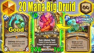 256/768 Minions 20 Mana Big Druid Deck Is Amazing To Play Whizbang's Workshop Mini-Set | Hearthstone