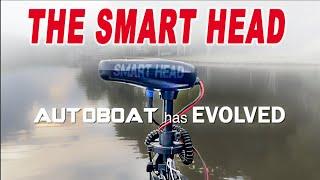 The Autoboat SMART HEAD has now arrived!