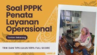 BAHAS SOAL PENATA LAYANAN OPERASIONAL PPPK TERBARU #pppkteknis