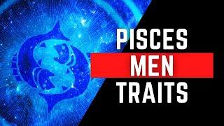 Pisces Men Traits The Good, The bad, and the Sexy