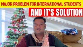 Major problem of International Students | Kein Shah | #studyinuk #internationalstudentinuk 