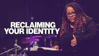 Sunday Sermon | "Reclaiming Your Identity" with Minister Tiffany Brown