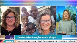 Önkéntesként megismerni a világot – Hajdú Hilda története a Mozaikban