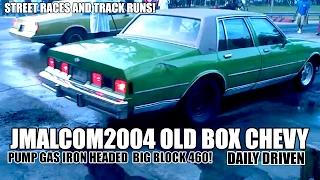 JMALCOM2004 OLD PUMP GAS IRON HEADED BIG BLOCK 460 DAILY DRIVEN BOX CHEVY!! BIG MEECH