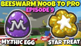 MYTHIC EGG AND STAR TREAT - Bee Swarm Simulator NOOB to PRO Episode 9