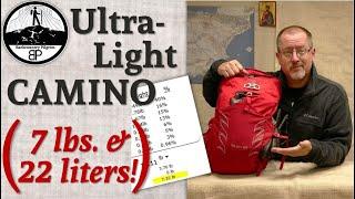 Walking the Camino with a Day Pack? Ultra-Light Packing List (22 liters & 7 lbs.!)