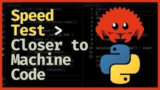 200M Speed Comparison :: Python Vs Rust  | Closer To Machine Code