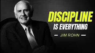 Jim Rohn - Discipline is Everything - Jim Rohn Inspirational Quotes