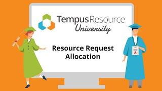 Tempus Resource Configuration: Resource Request Configuration