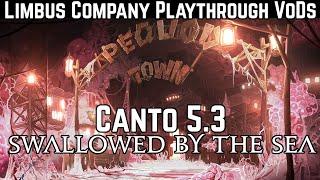 Limbus Company Playthrough Canto 5 Part 3 | In the belly of the whale