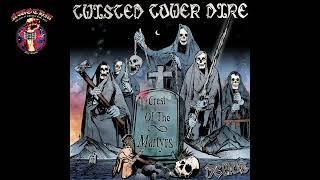 Twisted Tower Dire - Crest Of The Martyrs Demos (2022)