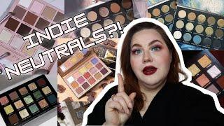 NEUTRAL Palettes from INDIE Brands | Colorful or Neutral? | Indie Brands are BETTER?