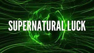 Supernatural LUCK | Energy Field