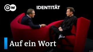 Auf ein Wort...Identität | DW Deutsch