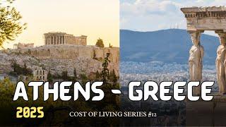 Living in Athens: The Real Cost of Life in  Athens, Greece  in 2025