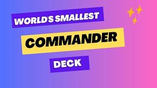 World's Smallest Magic: The Gathering Commander Deck! Tiny Cards, Big Strategy!