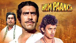 Hum Paanch Hindi Full Movie | Amrish Puri, Gulshan Grover, Mithun Ultimate Action | Classic Hit Film