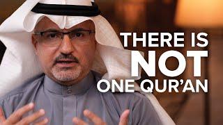 There is NOT one Qur’an  - Qira'at Conundrum -  Episode 16