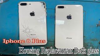 How to Change Housing with Back glass Iphone 8 plus || Gagan Mobile Doctor #iphone #housing