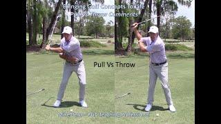 Puller vs Thrower Golf Swing - Mike's Comments