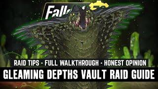 Fallout 76 - Gleaming Depths Vault Raid Guide // Raid Tips // Every Encounter Walkthrough