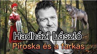 Hadházi László | Piroska és a farkas