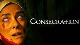 Consecration (2023) - Full Horror Movie in English