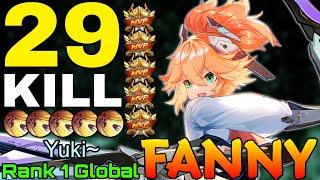 29 Kills Fanny 100% Show No Mercy! - Top 1 Global Fanny by Yuki~ - Mobile Legends