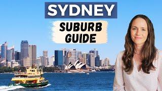 Where to Live in SYDNEY Australia: Moving to Sydney Suburbs Guide by a House Sitter