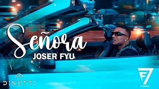 Joser Fyu - Señora (Video Oficial) | Salsa Urbana