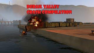 DERAIL VALLEY | CRASH COMPILATION