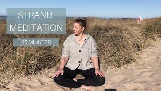 Strand Meditation - 15 Minuter