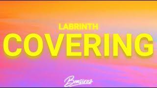 Labrinth - Covering (Lyrics)