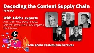 Decoding the Content Supply Chain: Part 3/3