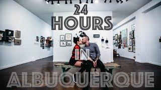 24 Hours In Albuquerque