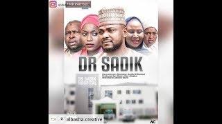 DR  SADIQ 3&4 LATEST HAUSA FILM1