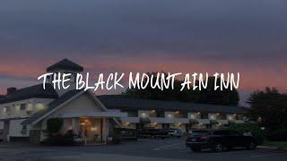 The Black Mountain Inn Review - Brattleboro , United States of America