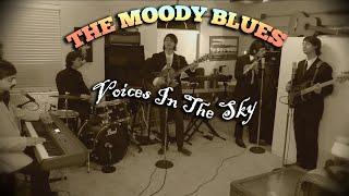 Voices In The Sky - The Moody Blues - Cover