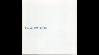 Claude François  - 02. Love Will Call The Tune (Chanson populaire) 1993