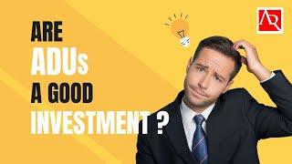 Are ADUs a good investment? - Frank Agahi- Agahi Realty Group