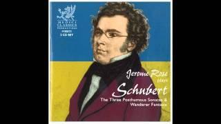 Jerome Rose Plays Schubert: Three Posthumous Sonatas & Wanderer Fantasie - Medici Classics