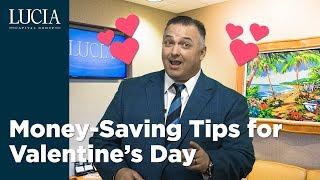 Money-Saving Tips for Valentine’s Day - Lucia Capital Group Weekly with Ray Lucia Jr.