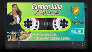 CARMEN JULIA LA VIRAQUEÑITA    VOL:01