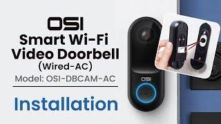 OSI Wi-Fi Video Doorbell-Installation Tutorial // Model OSI-DBMCAM-AC// OSI Go Direct