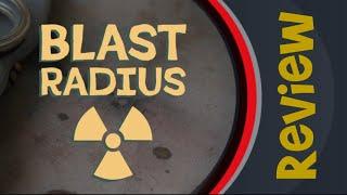 Blast Radius Game Review (2023) + How To Play